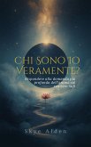 Chi Sono Io, Veramente? (eBook, ePUB)