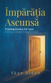 Împara¿ia Ascunsa (eBook, ePUB)