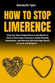 How to Stop Limerence (eBook, ePUB)