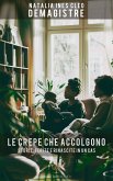 Le crepe che accolgono (eBook, ePUB)
