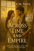 Across Time and Empire (eBook, ePUB) Across Time and Empire (eBook, ePUB)