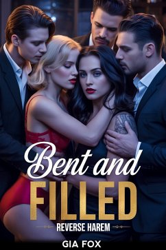 Cover Bent And Filled (eBook, ePUB)