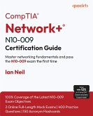 CompTIA® Network+® N10-009 Certification Guide (eBook, ePUB)