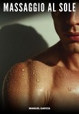 Massaggio al Sole (eBook, ePUB) Massaggio al Sole (eBook, ePUB)