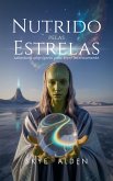 Nutrido Pelas Estrelas (eBook, ePUB)