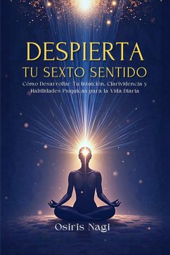 Cover Despierta Tu Sexto Sentido (eBook, ePUB)