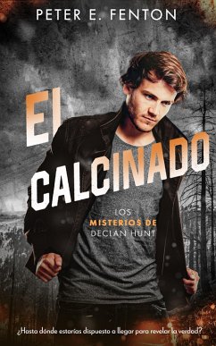 El Calcinado (eBook, ePUB) - Fenton, Peter E.