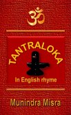 Tantraloka in English rhyme (eBook, ePUB) Tantraloka in English rhyme (eBook, ePUB)