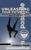 Unleashing Your Potential (eBook, ePUB) Unleashing Your Potential (eBook, ePUB)