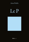 le P (eBook, ePUB) le P (eBook, ePUB)