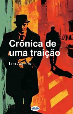 Crônica De Uma Traição (eBook, ePUB) Cover Crônica De Uma Traição (eBook, ePUB)