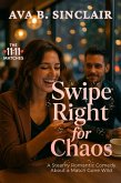 Swipe Right for Chaos (eBook, ePUB)