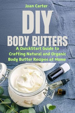 Cover DIY Body Butters (eBook, ePUB)