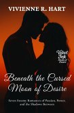 Beneath the Cursed Moon of Desire (eBook, ePUB) Beneath the Cursed Moon of Desire (eBook, ePUB)