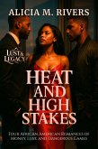Heat and High Stakes (eBook, ePUB)