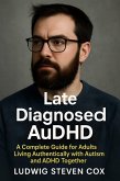 Late Diagnosed AuDHD (eBook, ePUB)
