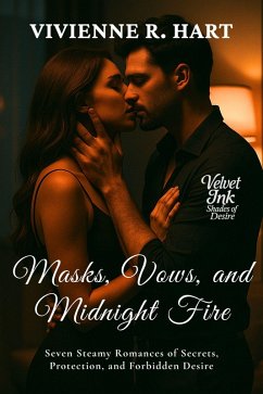 Masks, Vows, and Midnight Fire (eBook, ePUB) - R. Hart, Vivienne