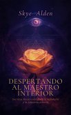 Despertando al Maestro Interior (eBook, ePUB)