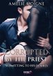 Corrupted by the Priest (eBook, ePUB) - Bild 1