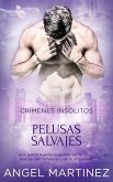 Pelusas Salvajes (eBook, ePUB) Pelusas Salvajes (eBook, ePUB)