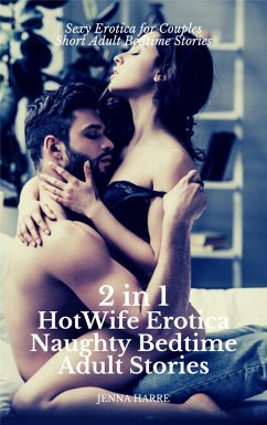 Cover 2 in 1: HotWife Erotica: Naughty Bedtime Adult Stories (eBook, ePUB)