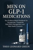 Men on GLP-1 Medications (eBook, ePUB) Men on GLP-1 Medications (eBook, ePUB)