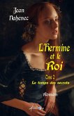 Le temps des secrets - Tome 2 (eBook, ePUB) Le temps des secrets - Tome 2 (eBook, ePUB)