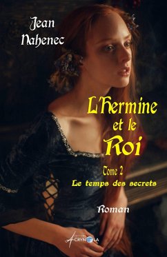Le temps des secrets - Tome 2 (eBook, ePUB) - Nabenec, Jean