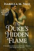 The Duke's Hidden Flame (eBook, ePUB) The Duke's Hidden Flame (eBook, ePUB)