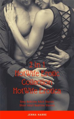 Cover 2 in 1: HotWife Erotic Collection: HotWife Erotica (eBook, ePUB)