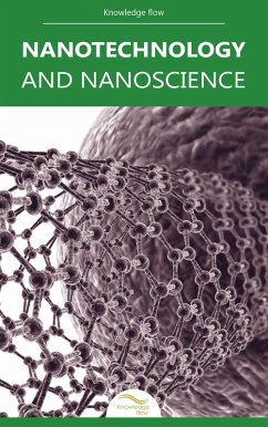 Nanotechnology and Nanoscience (eBook, ePUB) - Flow, Knowledge