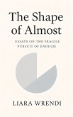 The Shape of Almost (eBook, ePUB)