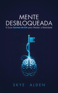 Mente Desbloqueada (eBook, ePUB) Cover Mente Desbloqueada (eBook, ePUB)