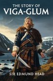 The Story of Viga-Glum (eBook, ePUB) The Story of Viga-Glum (eBook, ePUB)