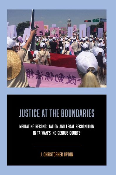 Justice at the Boundaries (eBook, ePUB) Justice at the Boundaries (eBook, ePUB)