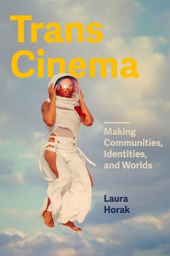 Trans Cinema (eBook, ePUB) - Horak, Laura Trans Cinema (eBook, ePUB) - Horak, Laura