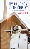 My Journey With Christ (eBook, ePUB)