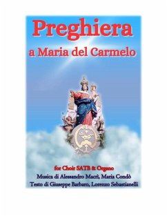 Cover Preghiera a Maria del Carmelo for Choir SATB & Organo (eBook, ePUB)