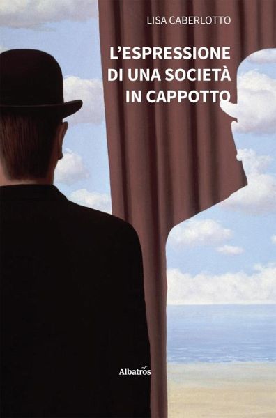 L'espressione di una società in cappotto (eBook, ePUB) L'espressione di una società in cappotto (eBook, ePUB)