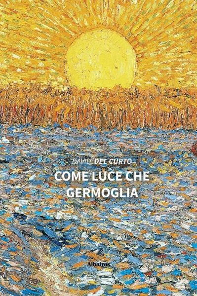 Come luce che germoglia (eBook, ePUB) Come luce che germoglia (eBook, ePUB)