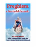 Preghiera a Maria del Carmelo for Choir SATB & Piano (eBook, ePUB)