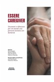Essere caregiver (eBook, ePUB)