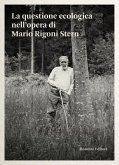 La questione ecologica nell'opera di Mario Rigoni Stern (eBook, ePUB)