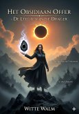 Het Obsidiaan Offer - De Leegte van de Drager (eBook, ePUB) Het Obsidiaan Offer - De Leegte van de Drager (eBook, ePUB)