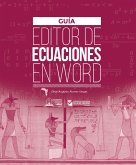 Guía Editor de ecuaciones en word (eBook, PDF)