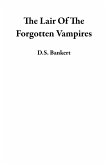 The Lair Of The Forgotten Vampires (eBook, ePUB)