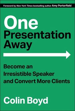 One Presentation Away (eBook, PDF) - Boyd, Colin