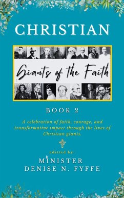 Cover Christian Giants of the Faith (Book 2) (eBook, ePUB)