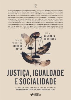 Cover Justiça, igualdade e socialidade: estudos em homenagem aos 30 anos de docência do prof. Guilherme Calmon Nogueira da Gama - 1ED - 2026. (eBook, ePUB)