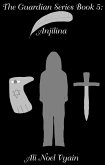 Anjilina (The Guardian Series, #5) (eBook, ePUB) Anjilina (The Guardian Series, #5) (eBook, ePUB)